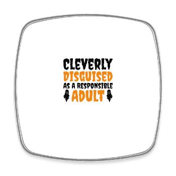 Astucieusement déguisé en adulte responsable - Magnet carré - blanc - Devant