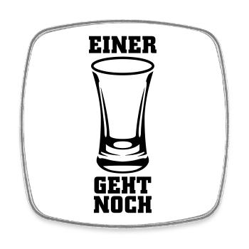 Einer geht noch Schnaps - Viereckiger Kühlschrankmagnet - Weiß - Vorne