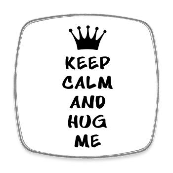 KEEP CALM AND HUG ME - Viereckiger Kühlschrankmagnet - Weiß - Vorne