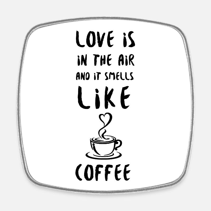 Amour du café - Magnet carré - blanc