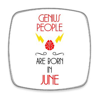les génies naissent en Juin - Cadeau de Naissance - Magnet carré - blanc - Devant