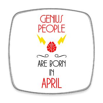 les génies naissent en Avril - Anniversaire  - Magnet carré - blanc - Devant