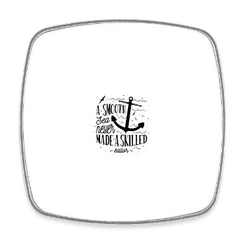 Sea Captain A Smooth Sea Never Made A Skilled - Square fridge magnet - white - Front