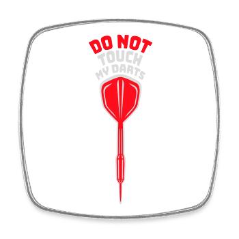 Do Not Touch My Darts Warning Darts Player Humor - Square fridge magnet - white - Front