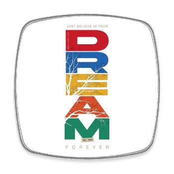 Believe In Your Dream - Motivation - Square fridge magnet - white - Front