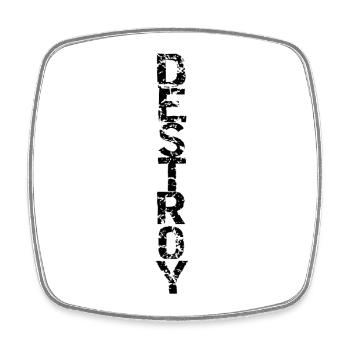 Destroy in black - Square fridge magnet - white - Front