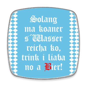 Solange mir keiner das Wasser reichen kann Bier - Viereckiger Kühlschrankmagnet - Weiß - Vorne