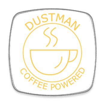 Dustman Coffee Powered - Square fridge magnet - white - Front