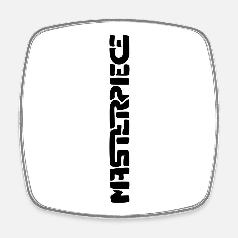 Masterpiece (vertical) - Square fridge magnet - white