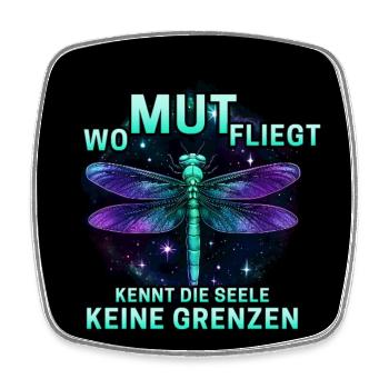 Wo Mut fliegt, kennt die Seele keine Grenzen - Viereckiger Kühlschrankmagnet - Weiß - Vorne