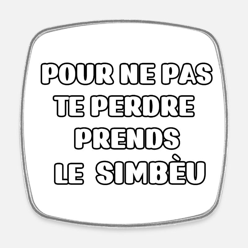 Taureau de Camargue simbèu citation humour - Magnet carré - blanc