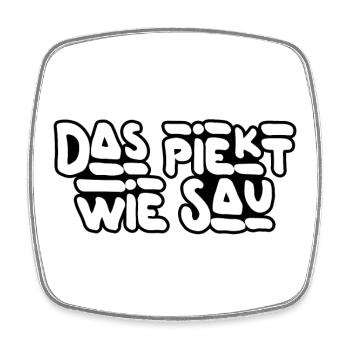 Das piekt! - Viereckiger Kühlschrankmagnet - Weiß - Vorne