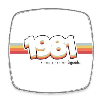 1981 the birth of legends - Square fridge magnet - white - Front