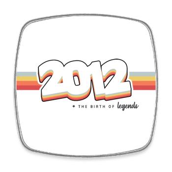 2012 the birth of legends - Square fridge magnet - white - Front