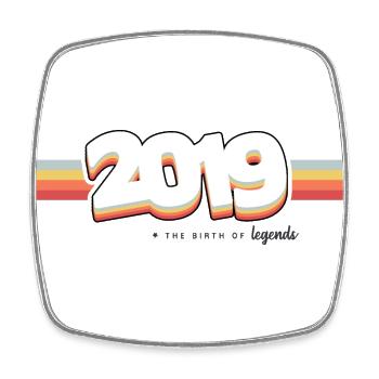 2019 the birth of legends - Magnet carré - blanc - Devant