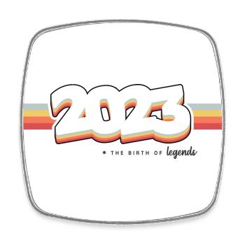 2023 the birth of legends - Magnet carré - blanc - Devant