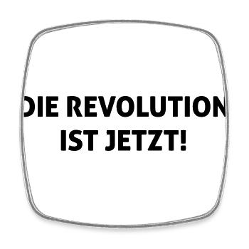 Die Revolution ist JETZT! - Viereckiger Kühlschrankmagnet - Weiß - Vorne