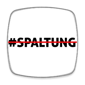 Gegen die Gesellschaftliche Spaltung - Viereckiger Kühlschrankmagnet - Weiß - Vorne