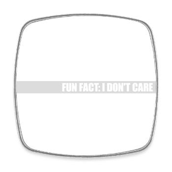 I don't care fact - Square fridge magnet - white - Front