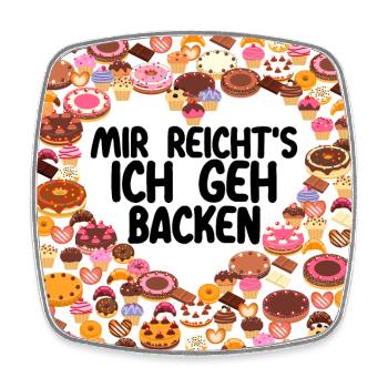 Mir reichts ich geh Backen Bäcker Bäckerin Kuchen - Viereckiger Kühlschrankmagnet - Weiß - Vorne