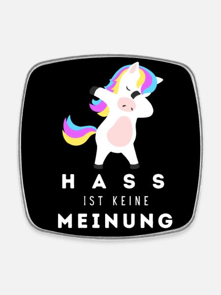 Einhorn Hass ist keine Meinung BS 2 - Viereckiger Kühlschrankmagnet - Weiß