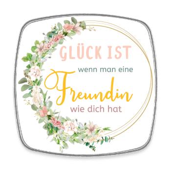 GLÜCK IST WENN MAN EINE FREUNDIN WIE DICH HAT! - Viereckiger Kühlschrankmagnet - Weiß - Vorne
