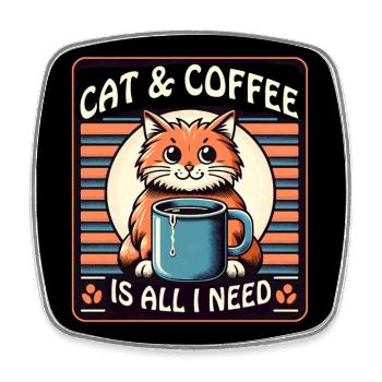Katze und Kaffee ist alles was ich brauche - Viereckiger Kühlschrankmagnet - Weiß - Vorne