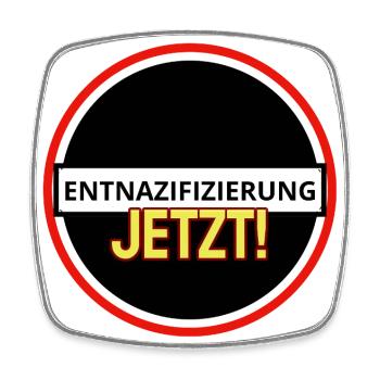 Entnazifizierung jetzt! - Viereckiger Kühlschrankmagnet - Weiß - Vorne