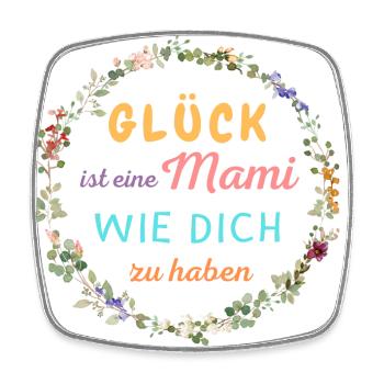 GLÜCK IST EINE MAMI WIE DICH ZU HABEN! - Viereckiger Kühlschrankmagnet - Weiß - Vorne