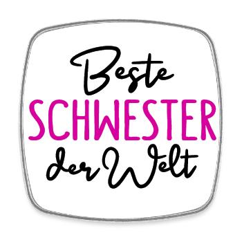 Beste Schwester der Welt Geschwister Schwester - Viereckiger Kühlschrankmagnet - Weiß - Vorne
