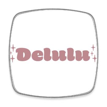 Delulu - Pink fontdesign - Square fridge magnet - white - Front