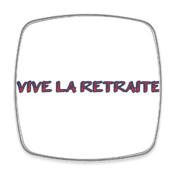 RETRAITE. RETRAITE. RETRAITEE. SENIOR. MAMIE. PAPY - Magnet carré - blanc - Devant