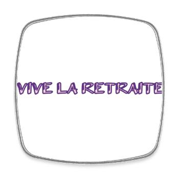 RETRAITE. RETRAITE. RETRAITEE. SENIOR. MAMIE. PAPY - Magnet carré - blanc - Devant