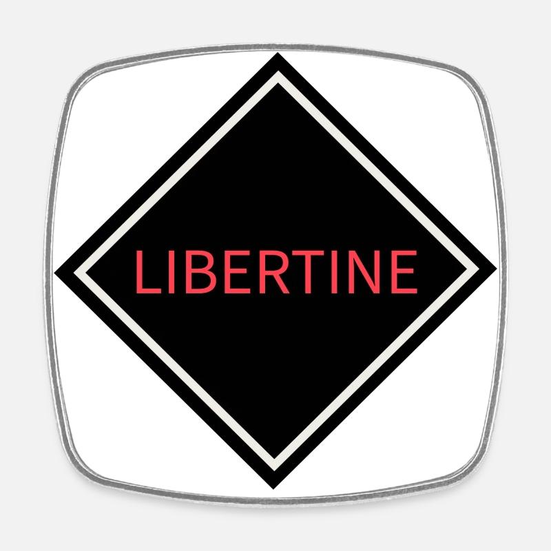 Libertine Warning Sign - Square fridge magnet - white