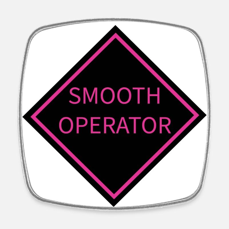Smooth Operator Warning Sign - Square fridge magnet - white