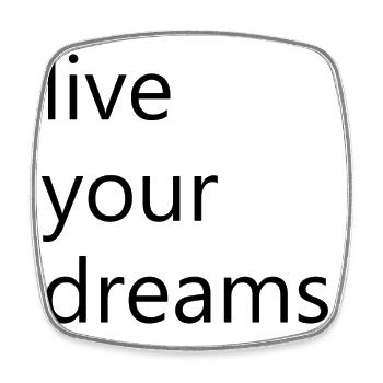 live your dreams - Viereckiger Kühlschrankmagnet - Weiß - Vorne