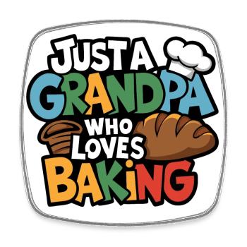 Grandpa is a baker, our grandpa likes to bake - Square fridge magnet - white - Front