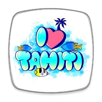 I love Tahiti - Square fridge magnet - white - Front