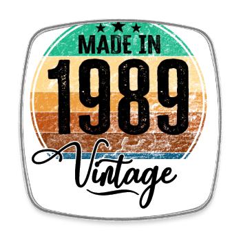 Millésime Fabriqué en 1989 Année de naissance 1989 Anniversaire - Magnet carré - blanc - Devant