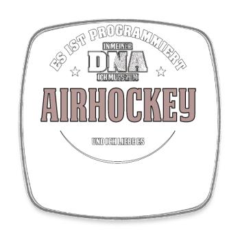Es ist in meiner DNA ich muss zum AIRHOCKEY - Viereckiger Kühlschrankmagnet - Weiß - Vorne