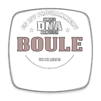 Es ist in meiner DNA ich muss zum BOULE - Viereckiger Kühlschrankmagnet - Weiß - Vorne