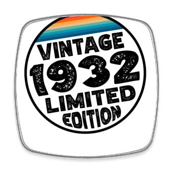 Édition limitée depuis 1932 Cadeau d’anniversaire - Magnet carré - blanc - Devant