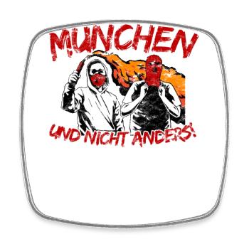 München und nicht anders UPDATE - Viereckiger Kühlschrankmagnet - Weiß - Vorne