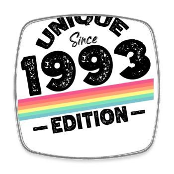 Unique depuis 1993 Edition Anniversaire Millésime 1993 - Magnet carré - blanc - Devant