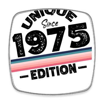 Unique depuis 1975 Edition Anniversaire Millésime 1975 - Magnet carré - blanc - Devant