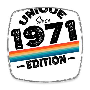 Unique depuis 1971 Edition Anniversaire Millésime 1971 - Magnet carré - blanc - Devant