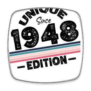 Unique depuis 1948 Edition Anniversaire Millésime 1948 - Magnet carré - blanc - Devant
