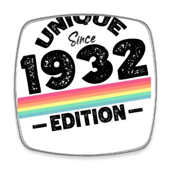 Unique depuis 1932 Edition Anniversaire Millésime 1932 - Magnet carré - blanc - Devant