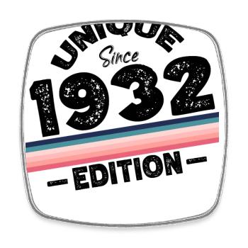 Unique depuis 1932 Edition Anniversaire Millésime 1932 - Magnet carré - blanc - Devant