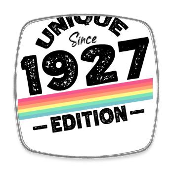 Unique depuis 1927 Edition Anniversaire Millésime 1927 - Magnet carré - blanc - Devant